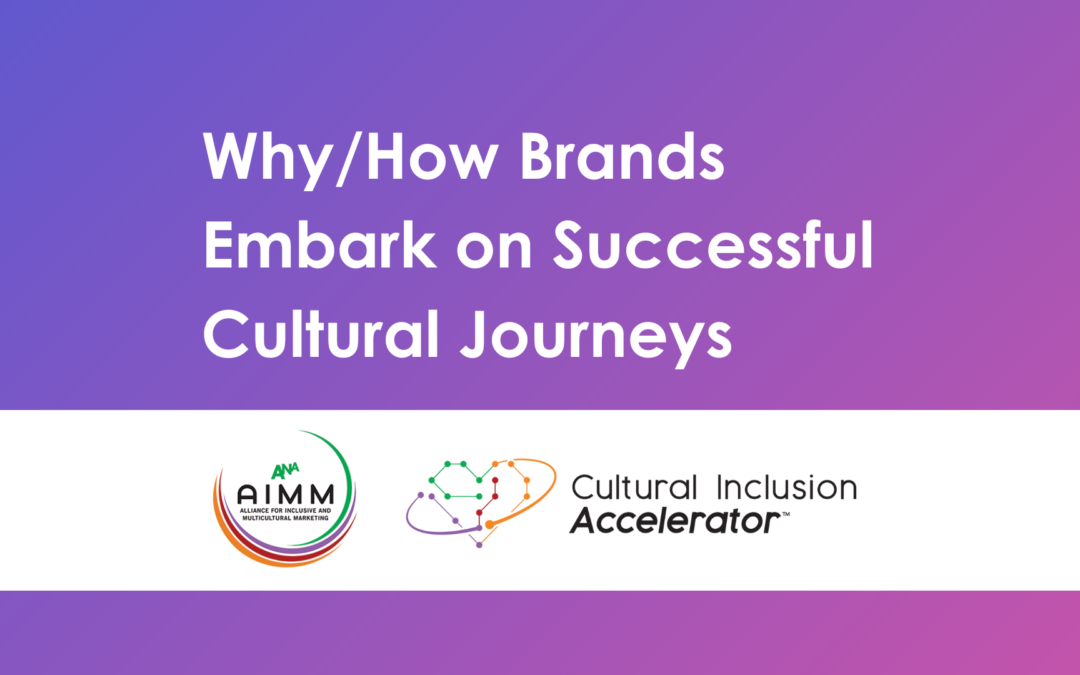 Why/How Brands Embark on Successful Cultural Journeys